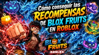 Cómo conseguir las recompensas de Blox Fruits en Roblox: Guía Completa